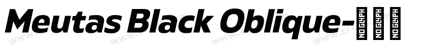 Meutas Black Oblique字体转换